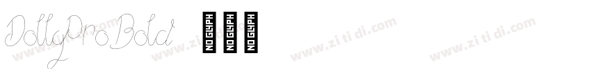 DollyPro Bold字体转换